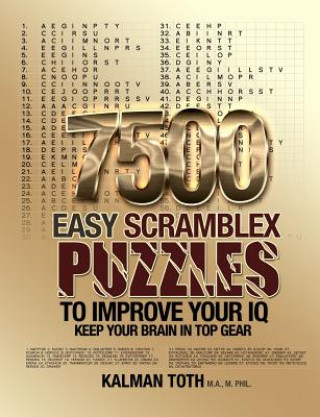 Kniha 7500 Easy Scramblex Puzzles To Improve Your IQ Kalman Toth M a M Phil