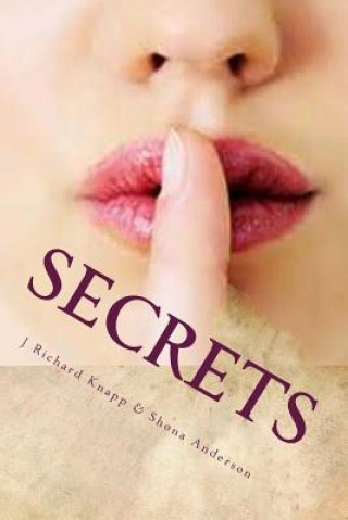 Kniha Secrets MR J Richard Knapp