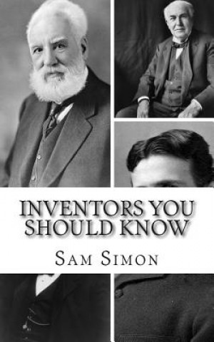 Könyv Inventors You Should Know: Profiles for Kids Sam Simon