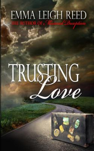 Kniha Trusting Love Emma Leigh Reed