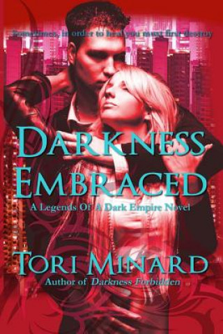 Book Darkness Embraced Tori Minard