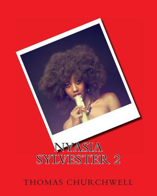 Livre Nyasia Sylvester 2 Thomas Churchwell