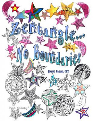 Könyv Zentangle, No Boundaries Jeanne Paglio Czt5