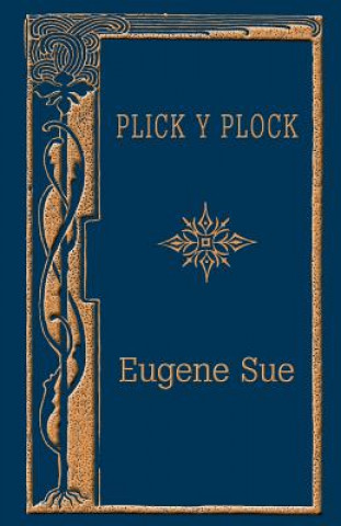 Knjiga Plick y Plock Eugene Sue