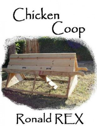 Книга Chicken COOP Ronald Rex