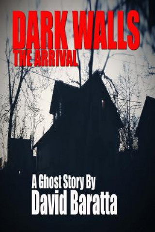 Carte Dark Walls: The Arrival David Baratta