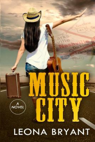 Kniha Music City Leona Bryant