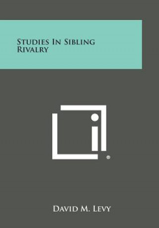 Książka Studies in Sibling Rivalry David M Levy