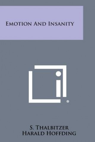 Knjiga Emotion and Insanity S Thalbitzer