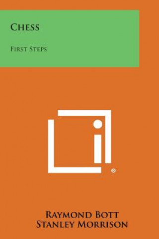 Kniha Chess: First Steps Raymond Bott