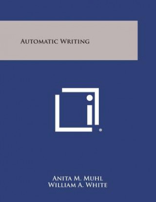Carte Automatic Writing Anita M Muhl