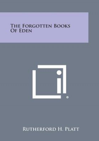 Könyv The Forgotten Books of Eden Rutherford H Platt