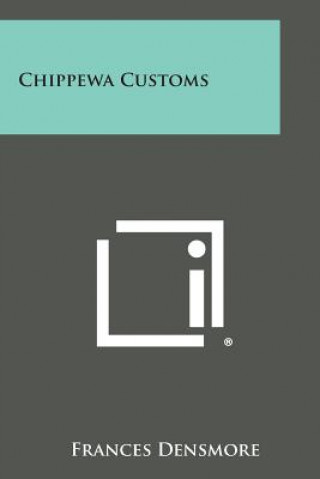 Libro Chippewa Customs Frances Densmore