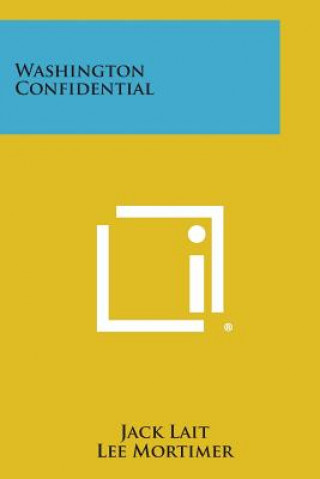 Knjiga Washington Confidential Jack Lait