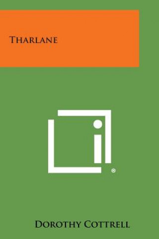 Книга Tharlane Dorothy Cottrell