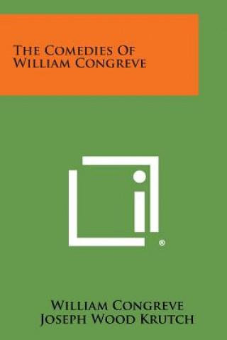 Kniha The Comedies of William Congreve William Congreve