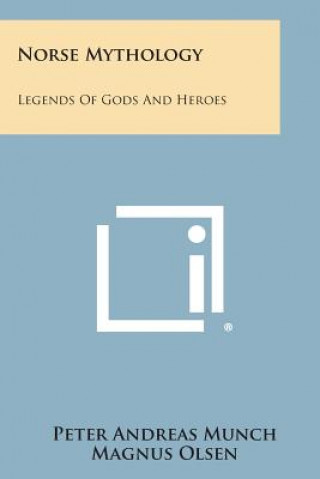 Carte Norse Mythology: Legends of Gods and Heroes Peter Andreas Munch