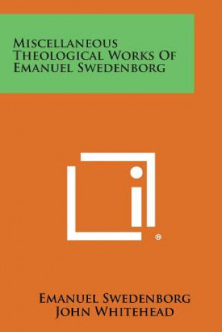 Book Miscellaneous Theological Works of Emanuel Swedenborg Emanuel Swedenborg