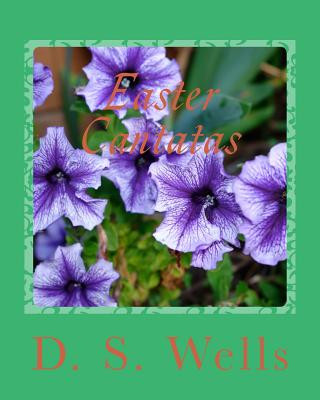 Book Easter Cantatas D S Wells