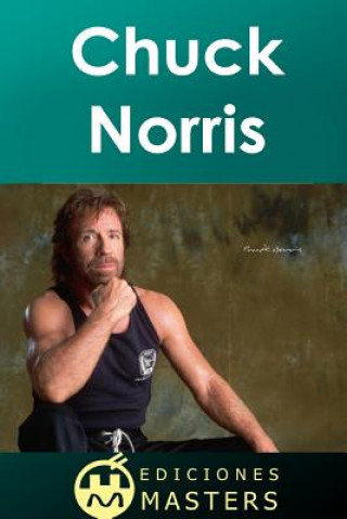 Kniha Chuck Norris Adolfo Perez Agusti