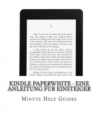 Kniha Kindle Paperwhite - Eine Anleitung fur Einsteiger Minute Help Guides