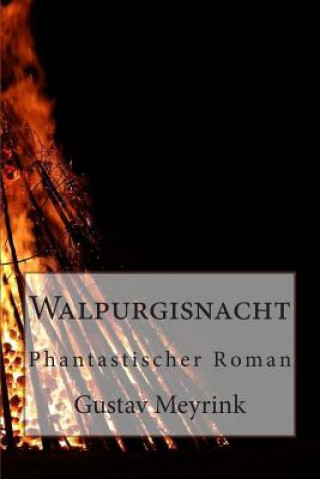 Buch Walpurgisnacht: Phantastischer Roman Gustav Meyrink