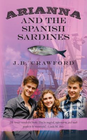 Knjiga Arianna and the Spanish Sardines J B Crawford