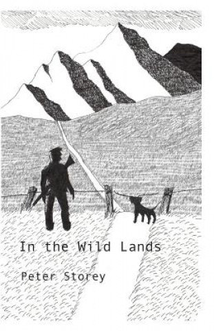 Carte In the Wild Lands Peter Storey