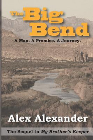 Book The Big Bend Alex Alexander