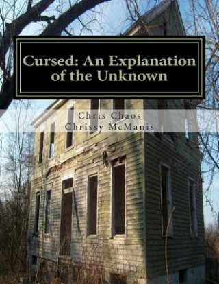 Βιβλίο Cursed: An Explanation of the Unknown MR Chris Chaos