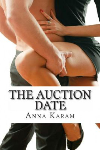 Knjiga The Auction Date Anna Karam