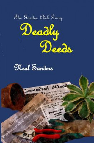 Book Deadly Deeds Neal Sanders