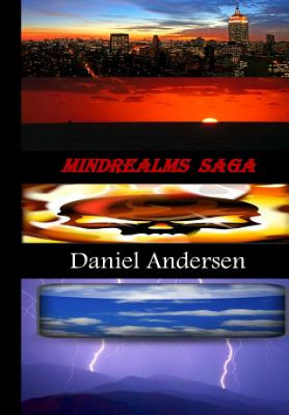 Книга Mindrealms Saga: Mindrealms Trilogy Daniel Andersen