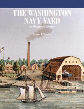 Livre The Washington Navy Yard Department Of the Navy