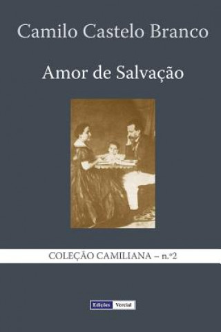 Kniha Amor de Salvaç?o Camilo Castelo Branco