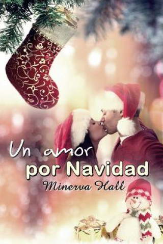 Kniha Un amor por Navidad Minerva Hall