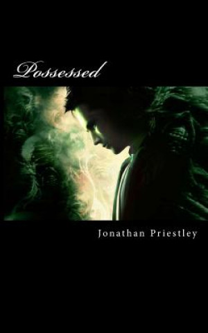 Kniha Possessed Jonathan Priestley