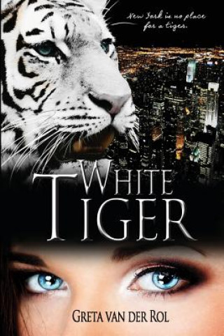 Knjiga White Tiger Greta Van Der Rol