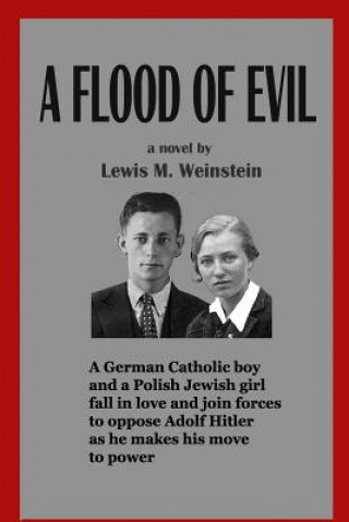 Kniha A Flood of Evil Lewis M Weinstein