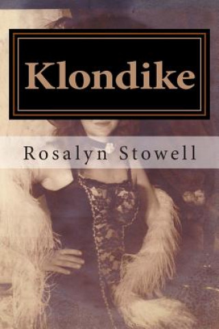 Carte Klondike Mrs Rosalyn E Stowell