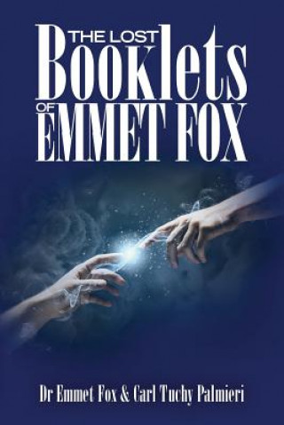 Livre The Lost Booklets of Emmett Fox Dr Emmet Fox