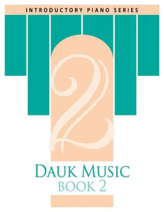 Carte Dauk Music Book 2 Mrs Gerri Dauk