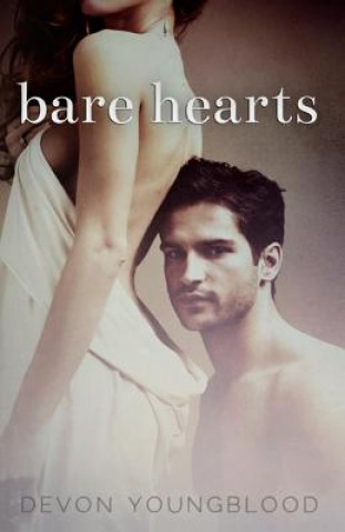 Knjiga Bare Hearts Devon Youngblood