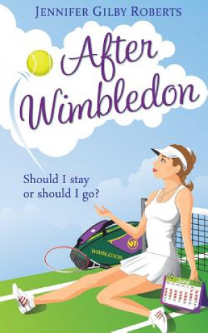 Book After Wimbledon Jennifer Gilby Roberts