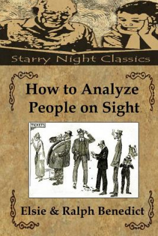Carte How to Analyze People on Sight Elsie Benedict