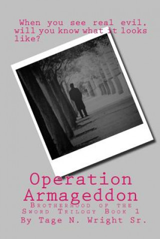 Könyv Operation Armageddon Tage N Wright Sr