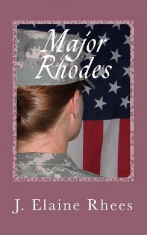 Kniha Major Rhodes J Elaine Rhees