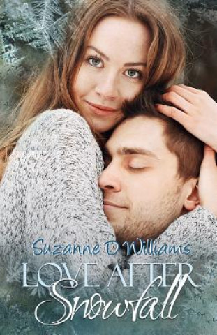 Buch LOVE AFTER SNOWFALL Suzanne D Williams