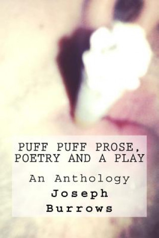 Carte Puff Puff Prose Poetry and a Play Joseph William Burrows