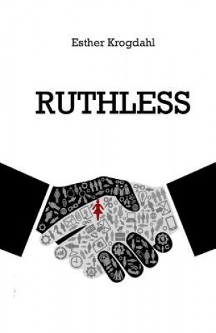 Book Ruthless Esther Krogdahl